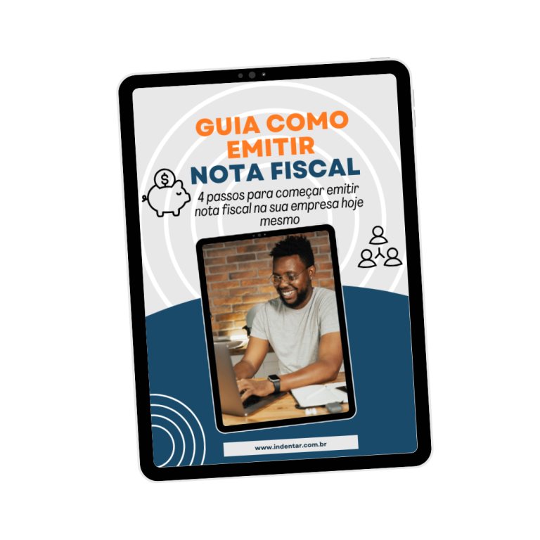 Ebook Guia Como Emitir Notas Fiscais Passos Para Come Ar A Emitir Notas Indentar