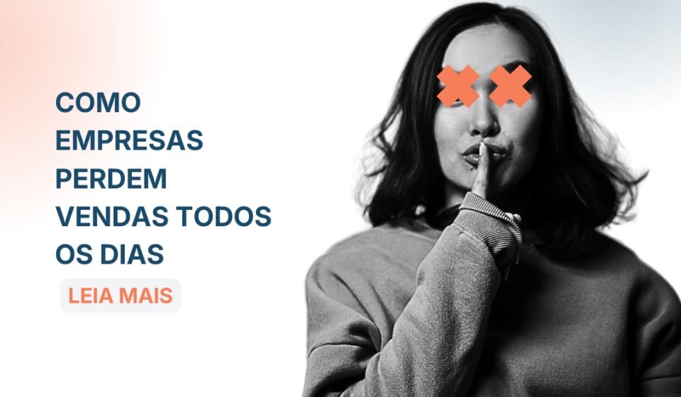 como empresas perdem vendas todos os dias