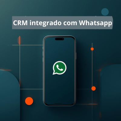 CRM integrado com Whatsapp
