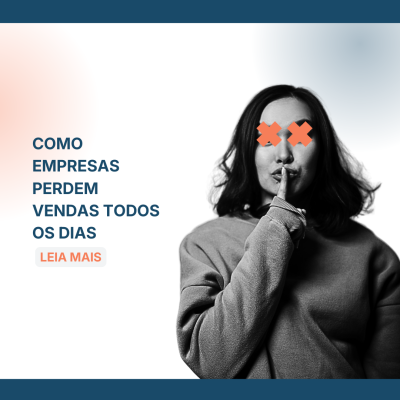 como empresas perdem vendas todos os dias